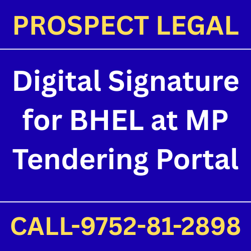 Digital Signature For BHEL Tender Bidding in Bhopal