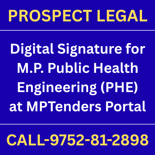 Digital Signature for M.P. Public Health Engineering (PHE) Tender Bidding