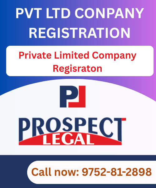 Pvt Ltd Company Registration in Bhopal- prospect Legal